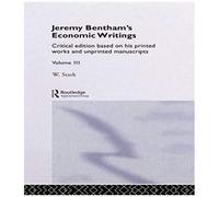 Jeremy Bentham's Economic Writings