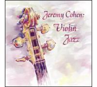 Jeremy Cohen: Violinjazz