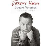 Jeremy Hardy Speaks Volumes by Jeremy Hardy Jeremy Hardy (Auteur)
