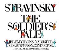 Jeremy Irons Stravinsky: The Soldier's Tale Histoire du Soldat Complete (CD)