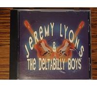 Jeremy Lyons & The Deltabilly [Import]