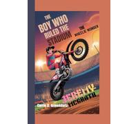 Jeremy McGrath: The Boy Who Ruled the Stadium - The Wheelie Wonder