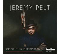 Jeremy Pelt - Griot: This Is Important! [Cd] Explicit