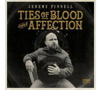 Jeremy Pinnell - Ties Of Blood & Affection [Cd]