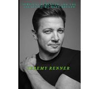 JEREMY RENNER: Survival strength and the legacy of my next Breath