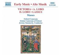 Jeremy Summerly – Victoria / Lobo / Lassus : Masses – CD – NAXOS