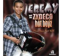 Jeremy & The Zydeco Hot Boyz - Move Your Feet Ya'll [Import]