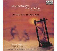 Jeri Southern - Prelude to a Kiss [Import]