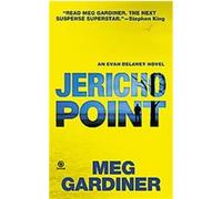 Jericho Point, Evan Delaney Meg Gardiner (Auteur)