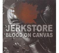 Jerkstone - Blood on Canvas [Import]