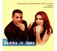 Jermaine Landsberger Trio & Gina - Samba in June [Import]