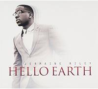Jermaine Riley - Hello Earth [Import allemand]