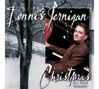 Jernigan, Dennis - Like Christmas All Year Round