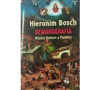 Jérôme Bosch. Démonographie