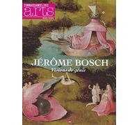JEROME BOSCH VISIONS DE GENIE