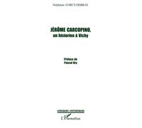 Jérôme Carcopino, un historien à Vichy