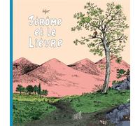 Jérôme et le lièvre - Nylso - Flblb Eds - cartonné - Bande dessinée
