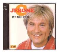 Jerome - Et Tu Danses avec Lui