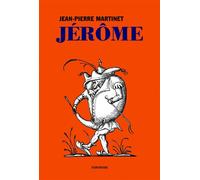 Jerome - Jean-Pierre Martinet - Finitude - broché - Roman