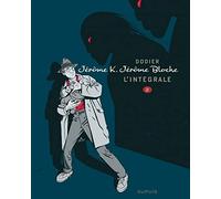 Jérôme K. Jérôme Bloche - L'intégrale n/b - Tome 2 - Jérôme K. Jérôme Bloche - L'Intégrale n/b, tome