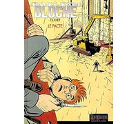 Dodier – Jérôme K. Jérôme Bloche, Tome 13 : Le Pacte – Cartonné – Dupuis