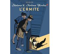 Jérôme K. Jérôme Bloche – Tome 24 : L'Ermite – Dupuis