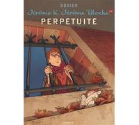 Jérôme K. Jérôme Bloche - Tome 29 - Perpétuité