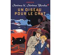 Jérôme K. Jérôme Bloche - Tome 7 - Un oiseau pour le chat (réédition) - Dodier - Dupuis - cartonné - Bande dessinée