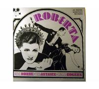 Jerome Kern - Roberta - Soundtrack - Dunne / Astaire / Rogers [Vinyle LP record]