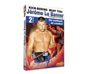 Jérôme Le Banner : Ma méthode de Combat, Vol. 2