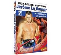 Jérôme Le Banner : ma méthode de combat - Volume 2 E