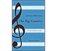 Jerome Moross's The Big Country