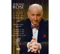 Jerome Rose Plays Schubert : The Four Last Sonatas