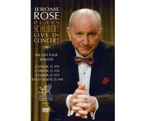 Jerome Rose Plays Schubert : The Four Last Sonatas