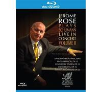 Jerome Rose Plays Schumann Live in Concert Vol 2 [Blu-Ray]