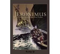 Jéronimus Intégrale - Jean-Denis Pendanx - Futuropolis - Coffret - Bande dessinée