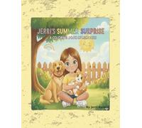 Jerri's Summer Surprise: A Coloring Book of Memories