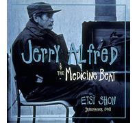 Jerry Alfred & Medicine - Etsi Shon