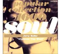 Jerry Butler - Whatever You Want -Best of...