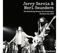 Jerry Garcia & Merl Saunders - The Boarding House, San Francisco, January 24, 1973