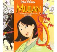 Jerry Goldsmith - Mulan - L'histoire racontée par José Garcia