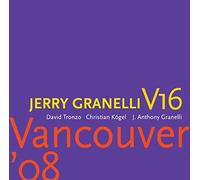 Jerry Granelli - Vancouver '08 [Import]