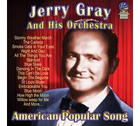 Jerry Gray & His Orchestra - American Popular Song [Import]