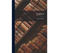 Jerry - Jean Webster - Creative Media Partners LLC - Livre en Anglais Jean WebsterJean Webster (Auteur)