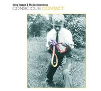 Jerry Joseph &amp - Conscious Contact [VINYL]
