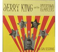 Jerry King and the Rivertown Ramblers - The Sun Sessions (UK Import)