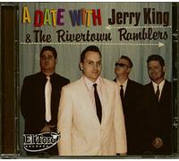 Jerry King - Date with Jerry King & The Rivertown Ramblers