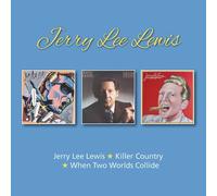 Jerry Lee Lewis - Jerry Lee Lewis / Killer Country / When Two Worlds Collide [Cd