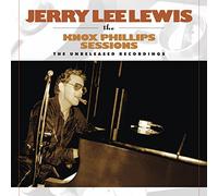 Jerry Lee Lewis - Knox Phillips Sessions: The Unreleased Recordings