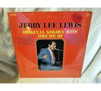Jerry Lee Lewis - Original Golden Hits Volume III